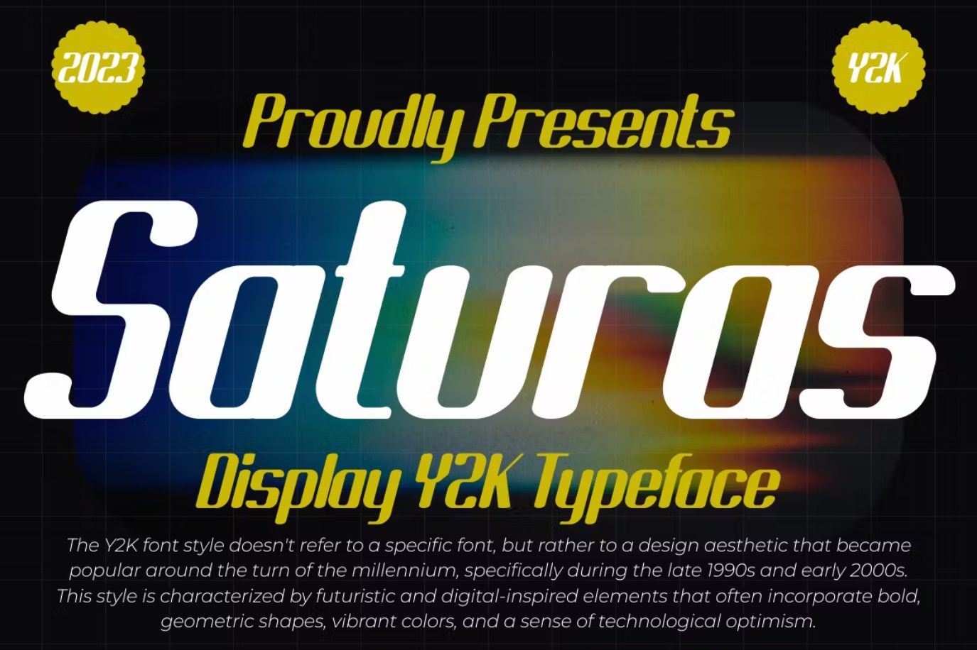 Saturas - Display Y2K Font