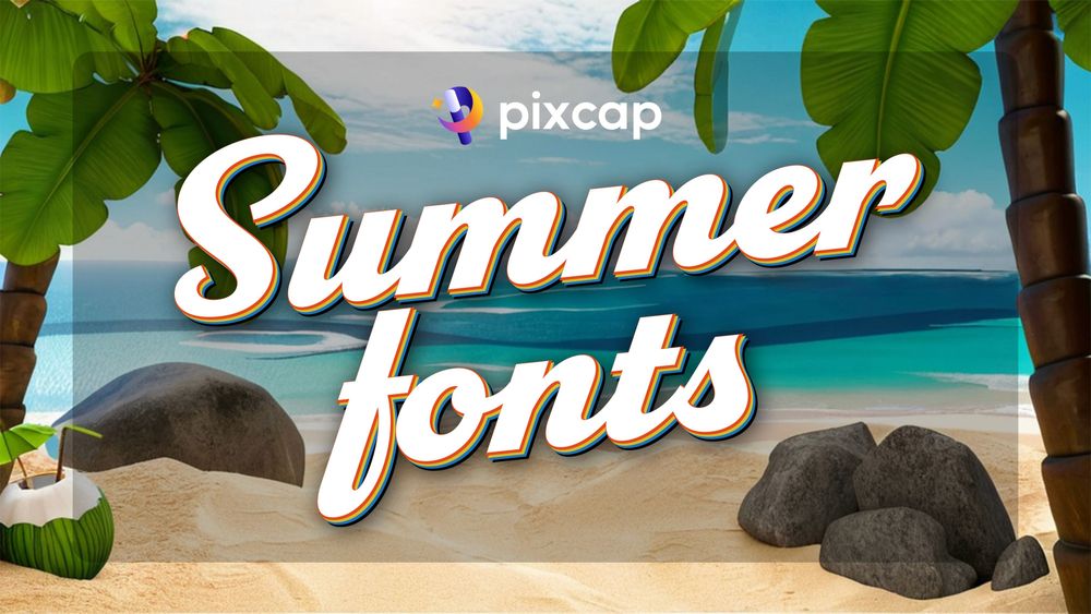 15 Best Summer Fonts for a Refreshing Design