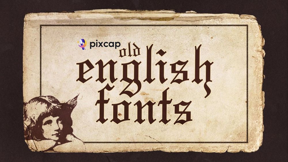 Top 15 Old English Fonts for Vintage Designs