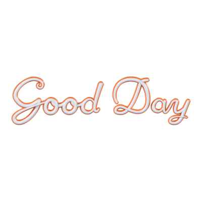 Good Day 3D Text 3D Graphic