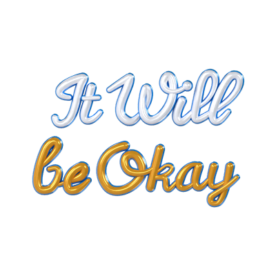 it will be okay texto em 3d 3D Graphic