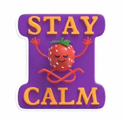 Stay Calm 3D Graphic