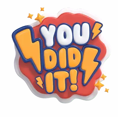 You Did It 3D Graphic