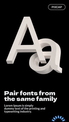 Tips For Good Font Pairing Information Post 3D Text In Same Family Of Font 3D Template