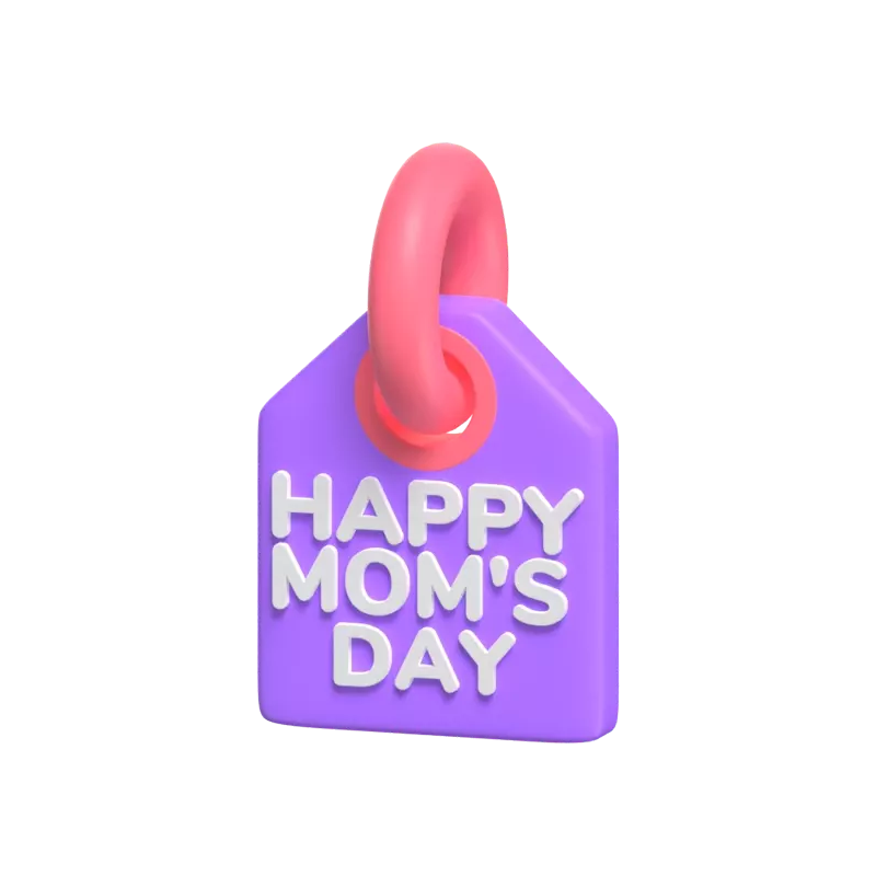 3D Happy Mom's Day Tag 3D Graphic
