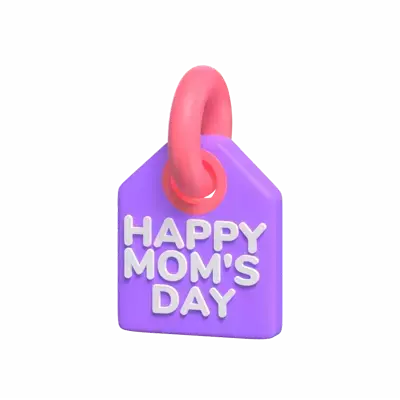 3D Happy Mom's Day Tag 3D Graphic