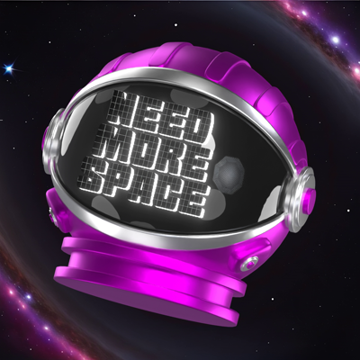 Need More Space Quote 3d With Space Helmet 3D Template