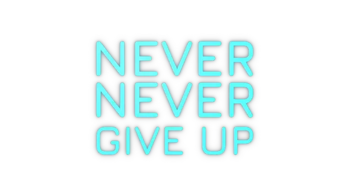 Never Give Up 3D Graphic