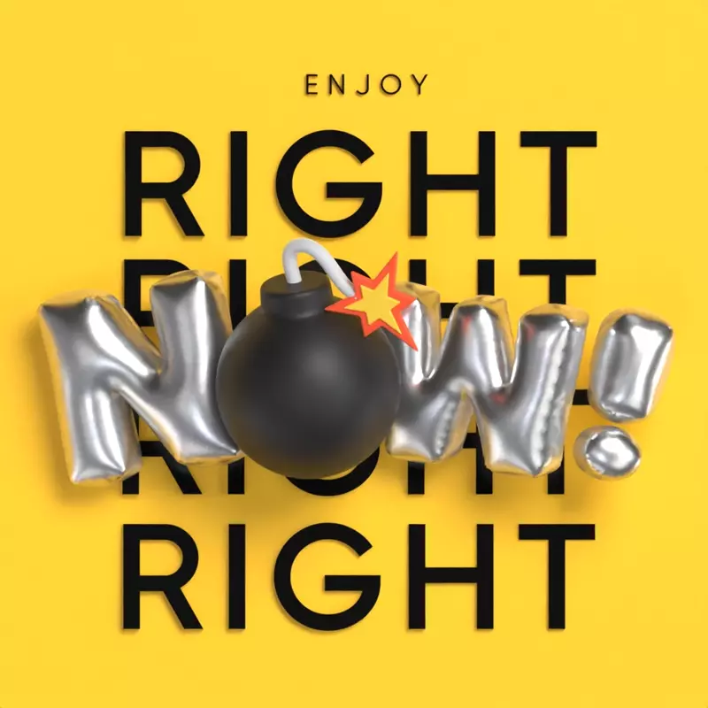 Enjoy Right Now Quote 3D Template